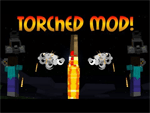 Torched Mod